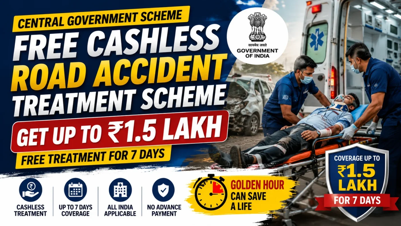 Free Cashless Road Accident Treatment Scheme